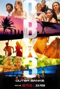 Outer Banks Season 3 (2023) - 24-SD ดูซีรีย์ Outer Banks Season 3 (2023)
