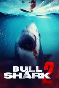 Bull Shark 2 2025